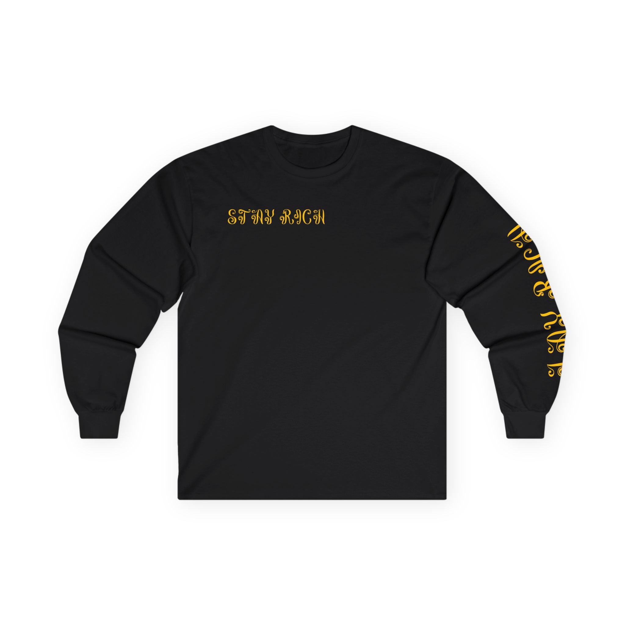 Lay Rich, Stay Rich Long Sleeve T