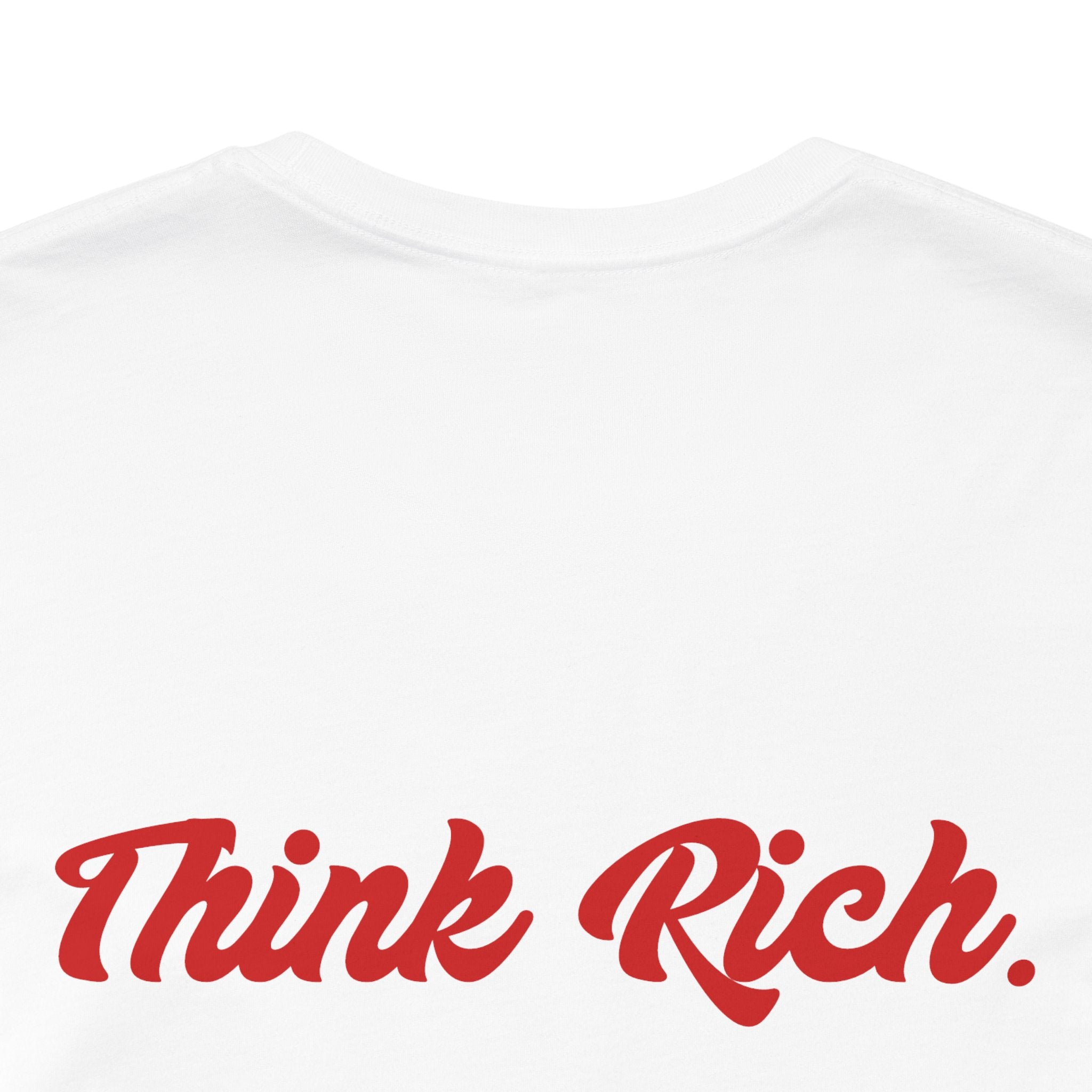 Think Rich Tee