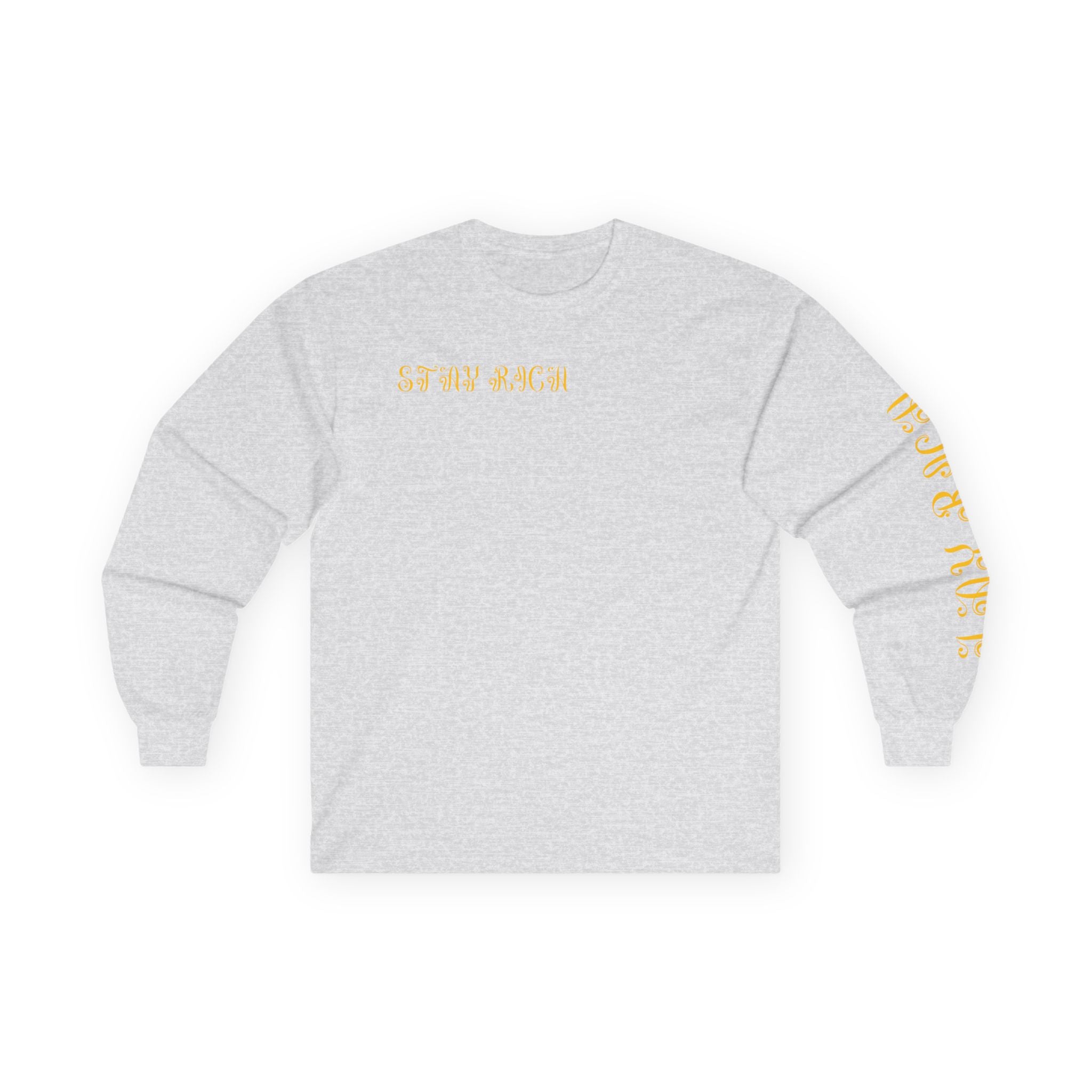 Lay Rich, Stay Rich Long Sleeve T