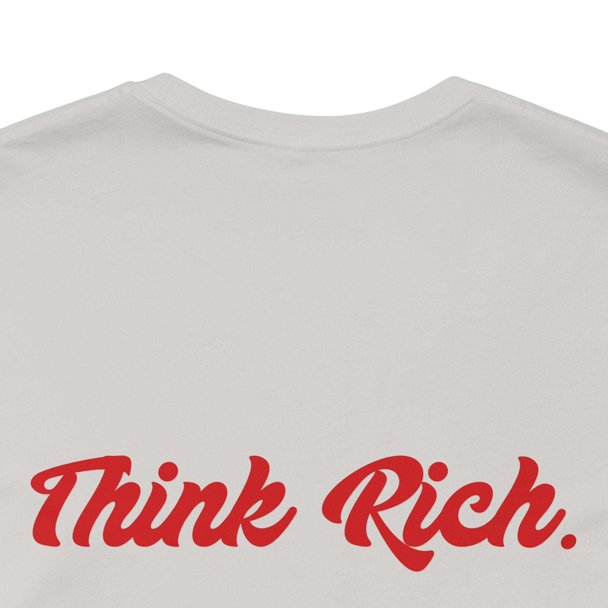 Think Rich Tee