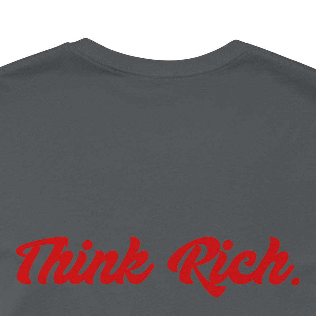 Think Rich Tee